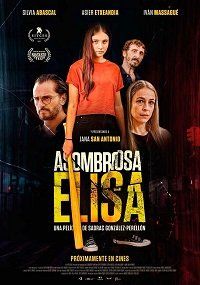 Удивительная Элиза || Asombrosa Elisa (2022)