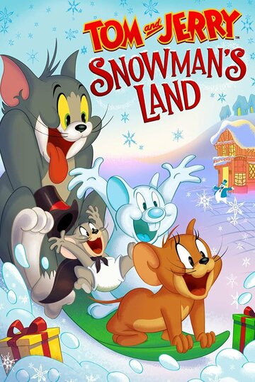 Том і Джеррі: Країна сніговиків Tom і Jerry: Snowman's Land (2022)
