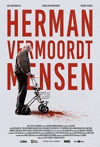 Убийца Герман || Herman vermoordt mensen (2021)