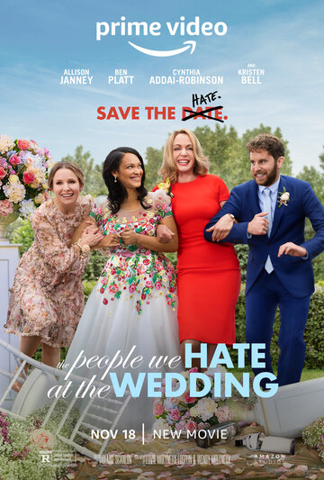 Люди, яких ми ненавидимо на весіллі The People We Hate at the Wedding (2022)