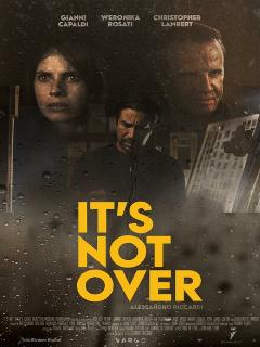 Это не конец || It's not over (2022)