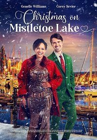 Рождество на Озере Омелы || Christmas on Mistletoe Lake (2022)