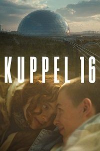 Купол 16 || Kuppel 16 (2022)