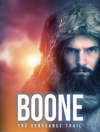 БУН: Стежка помсти || BOONE: The Vengeance Trail (2022)