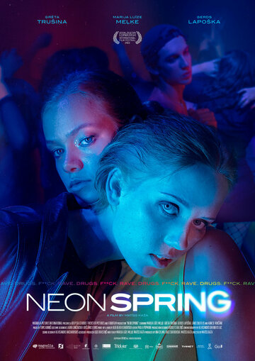 Неонова весна Neon Spring (2022)