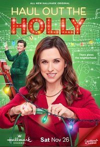 Влаштуємо Різдво || Haul out the Holly (2022)