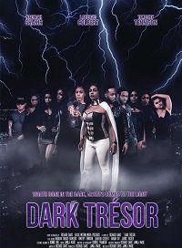 Темное сокровище || Dark Trésor (2019)