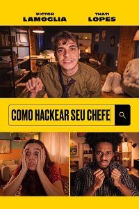 Как хакнуть босса || Como Hackear seu Chefe (2021)