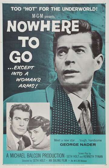 Некуда идти || Nowhere to Go (1958)
