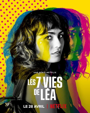 7 жизней Леа || Les 7 vies de Léa (2022)