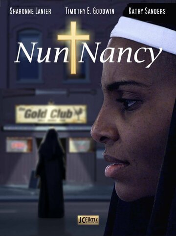 Монахиня Нэнси || Nun Nancy (2021)