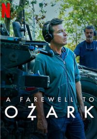 Озарк: прощание || A Farewell to Ozark (2022)