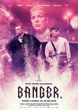 Бэнгер || Banger. (2022)