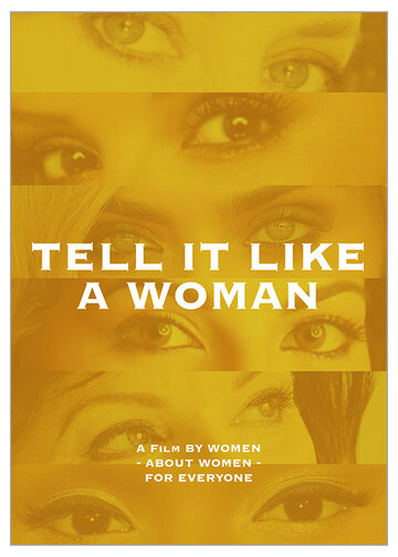 Теперь вместе || Tell It Like a Woman (2022)