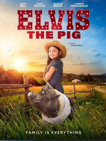 Свинка Элвис || Elvis the Pig (2022)