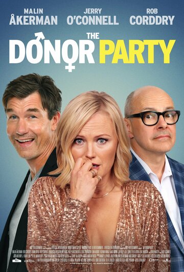 Вечеринка доноров || The Donor Party (2023)