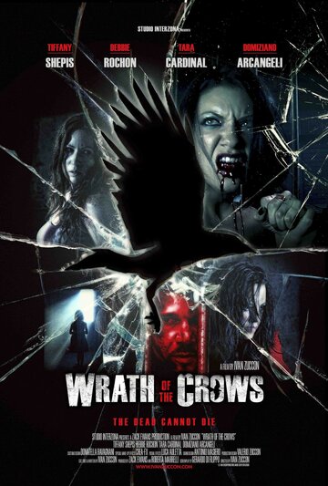 Гнев вороны || Wrath of the Crows (2013)