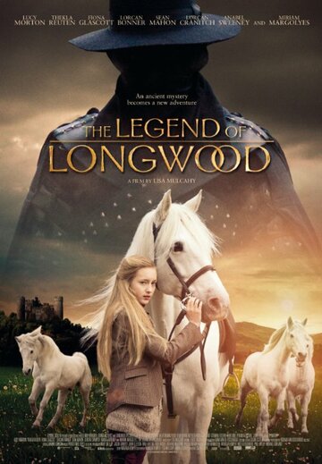 Легенда Лонгвуда || The Legend of Longwood (2014)