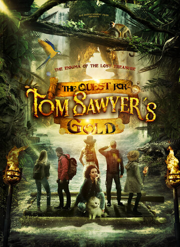 Сокровища Тома Сойера || The Quest for Tom Sawyer's Gold (2022)