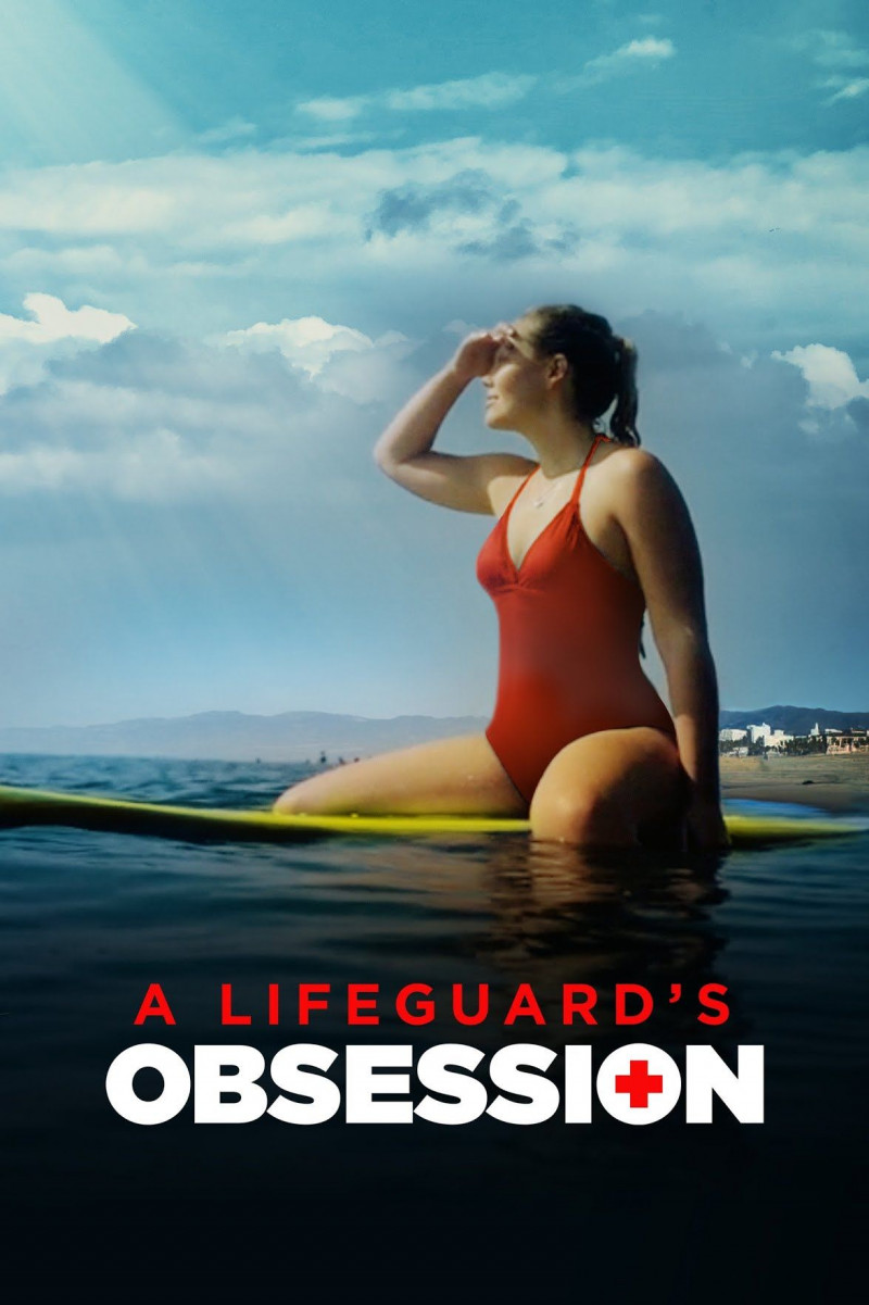 Одержимость спасателя || A Lifeguard's Obsession (2023)