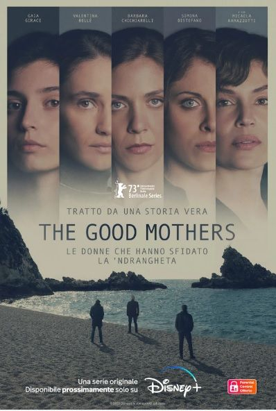 Хорошие матери || The Good Mothers (2023)