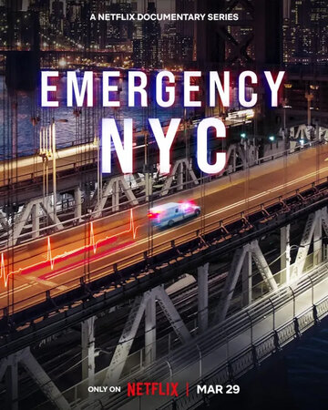 Скорая: Нью-Йорк || Emergency NYC (2023)