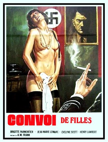 Конвой девушек СС || Convoi de filles (1978)