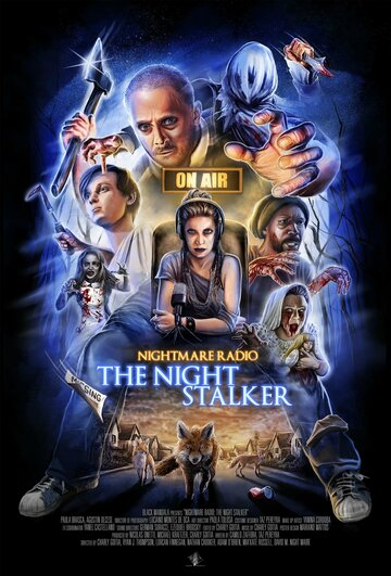 Радио ужасов: Ночной сталкер || Nightmare Radio: The Night Stalker (2022)