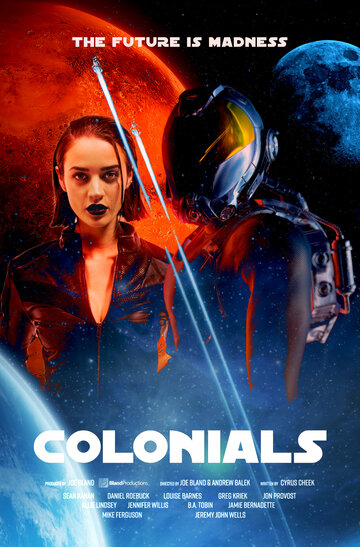 Колонизаторы || Colonials (2023)