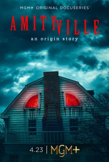 Амитивилль. Как это было || Amityville: An Origin Story (2023)