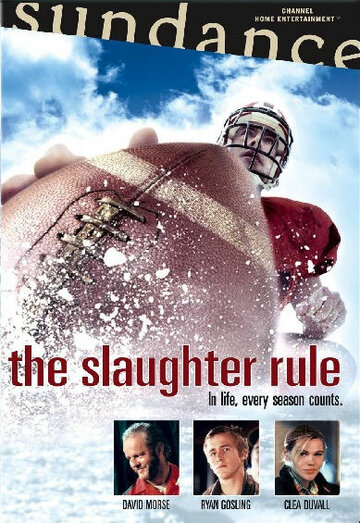 Закон бойни || The Slaughter Rule (2002)