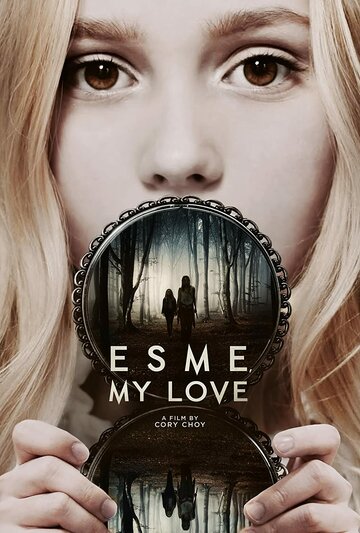 Эсме, любовь моя || Esme, My Love (2022)