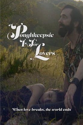 Покипси создан для влюбленных || Poughkeepsie Is for Lovers (2022)