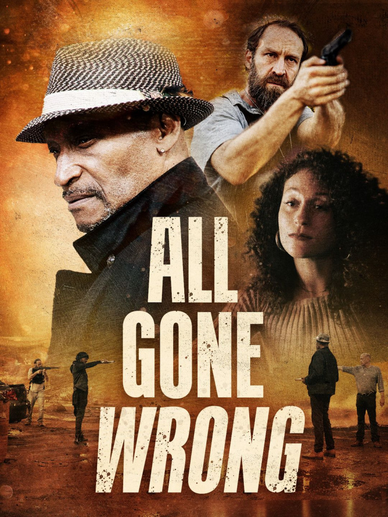 Когда всё идёт не так || All Gone Wrong (2021)