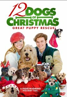 12 рождественских собак 2 || 12 Dogs of Christmas: Great Puppy Rescue (2012)