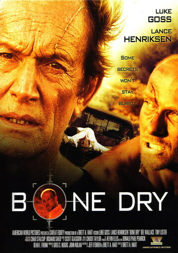 Сухая кость || Bone Dry (2007)