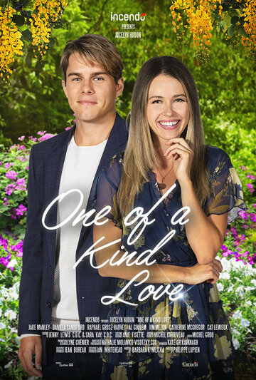 Уникальная любовь || One of a Kind Love (2021)