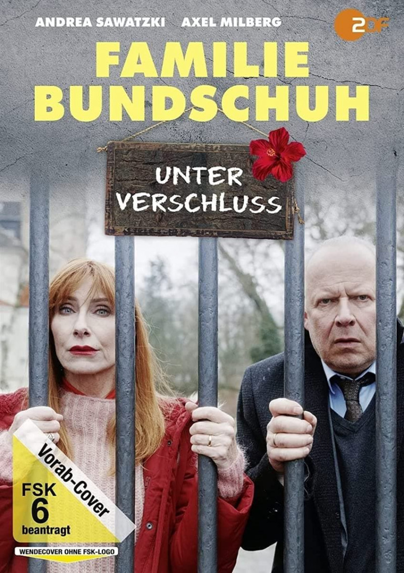 Familie Bundschuh - Unter Verschluss || Unter Verschluss (2022)