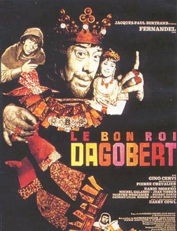 Добрый король Дагобер || Le bon roi Dagobert (1963)