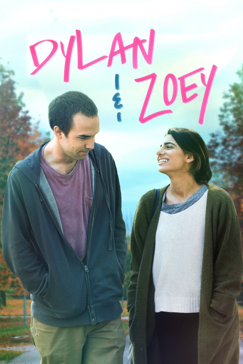 Дилан и Зои || Dylan & Zoey (2022)