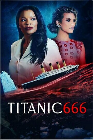 Титаник 666 || Titanic 666 (2022)