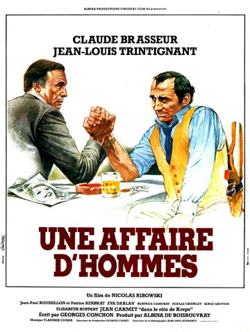Мужское дело || Une affaire d'hommes (1981)