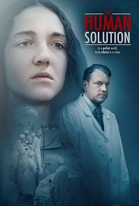 Человеческое решение || The Human Solution (2021)