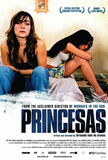 Принцессы || Princesas (2005)