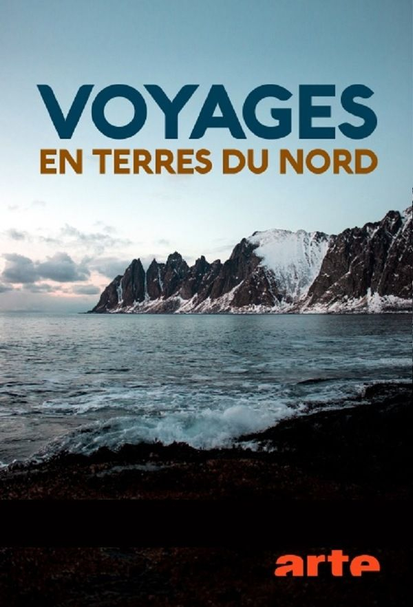 Магия северных территорий || Voyages en terres du nord (2020)