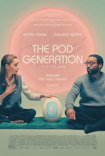 Капсульное поколение || The Pod Generation (2023)
