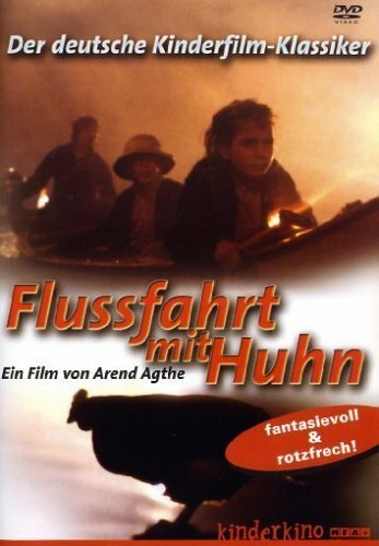 Сплав по реке с курицей || Flußfahrt mit Huhn (1984)