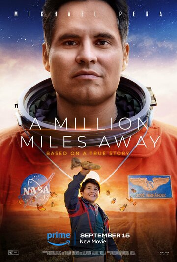 Миллион миль от Земли || A Million Miles Away (2023)