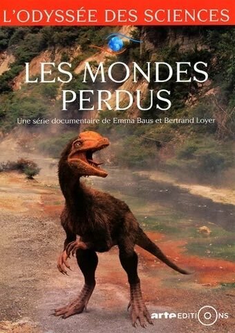 Древняя Земля — новый взгляд на доисторическую эпоху || Les mondes perdus (2016)