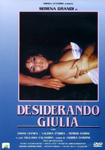 Страсть к Джулии || Desiderando Giulia (1986)